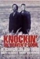Knockin` on Heaven`s door 
