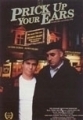 Prick up your Ears (1987) 