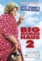 Big Mama`s Haus 2 (2006) 