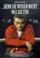 ...denn Sie wissen nicht was Sie tun (WA 2005) 