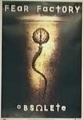 Fear Factory / Absolete 
