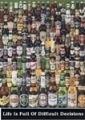 Bier: Life is full of difficult Decisions 