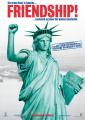 Friendship (2010): Teaser / orig. Filmplakat 