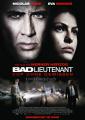 Bad Lieutenant - Cop ohne Gewissen (2009) / orig. Filmplakat 
