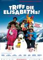Triff die Elisabeths! (2009) / orig. Filmplakat 