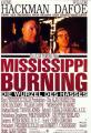 Mississippi Burning - Die Wurzel des Hasses (1988) / orig. Filmplakat 