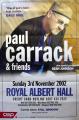 Paul Carack: Royal Albert Hall 3.11.02 / UK Promo Poster 