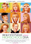 Bekenntnisse einer Highschool Diva (2004) 